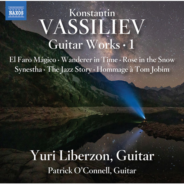 Yuri Liberzon, Patrick O’Connell – Konstantin Vassiliev: Guitar Works, Vol. 1 (2022) [FLAC 24bit/96kHz]