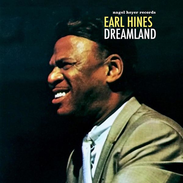 Earl Hines – Dreamland (2020) [Official Digital Download 24bit/44,1kHz]