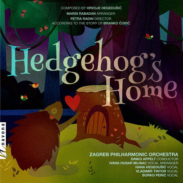 Zagreb Philharmonic Orchestra – Hrvoje Hegedušić: Hedgehog’s Home (2022) [Official Digital Download 24bit/48kHz]