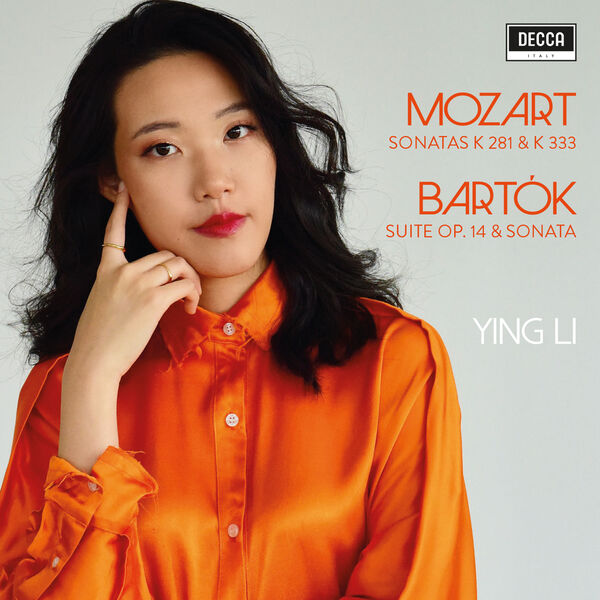 Ying Li – Mozart: Sonatas K. 281 & K. 333 – Bartok: Suite Op. 14 & Sonata (2022) [FLAC 24bit/96kHz]