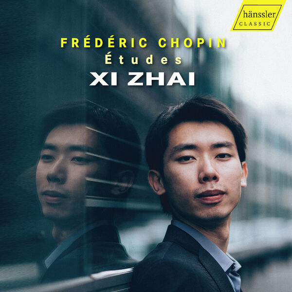 Xi Zhai – Chopin: Études (2022) [FLAC 24bit/96kHz]
