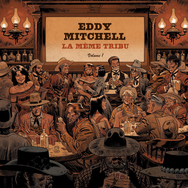Eddy Mitchell –  La Même tribu (Volume 1) (2017) [Official Digital Download 24bit/96kHz]