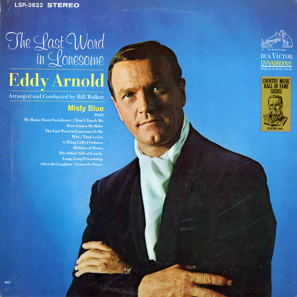 Eddy Arnold – The Last Word in Lonesome (1966/2016) [Official Digital Download 24bit/192kHz]