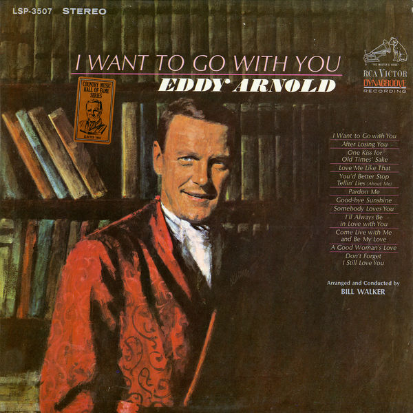 Eddy Arnold – I Want to Go with You (1966/2016) [Official Digital Download 24bit/192kHz]