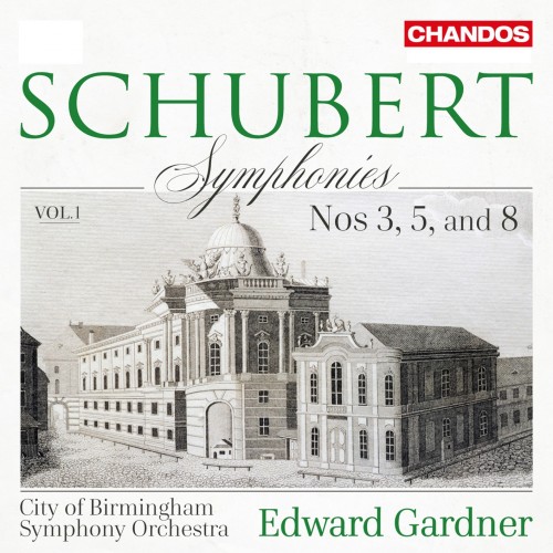 Edward Gardner – Schubert: Symphonies, Vol. 1 – Nos. 3, 5 & 8 (2019) [FLAC 24 bit, 96 kHz]