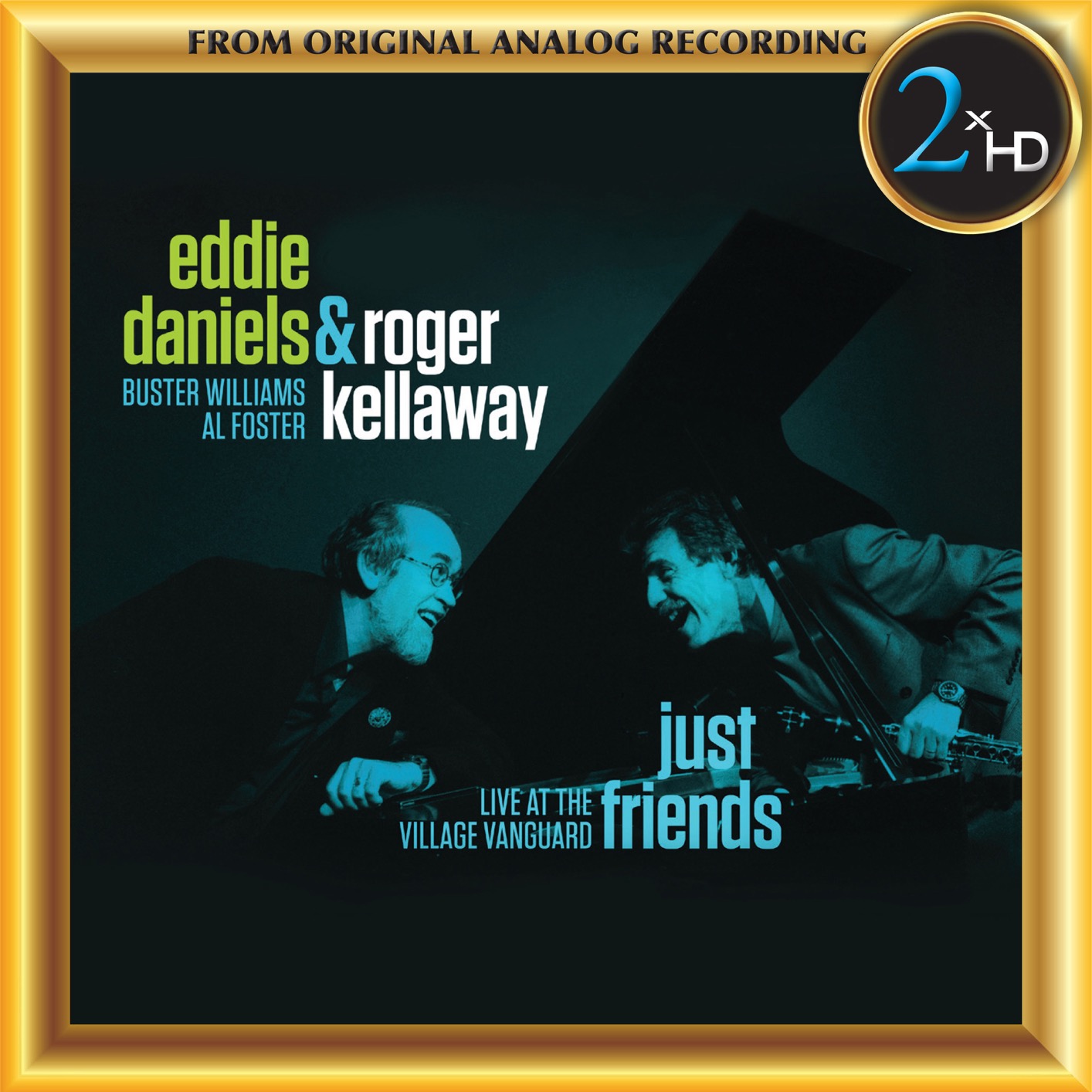 Eddie Daniels & Roger Kellaway – Just Friends – Live at the Village Vanguard (Remastered) (2018) [Official Digital Download 24bit/192kHz]