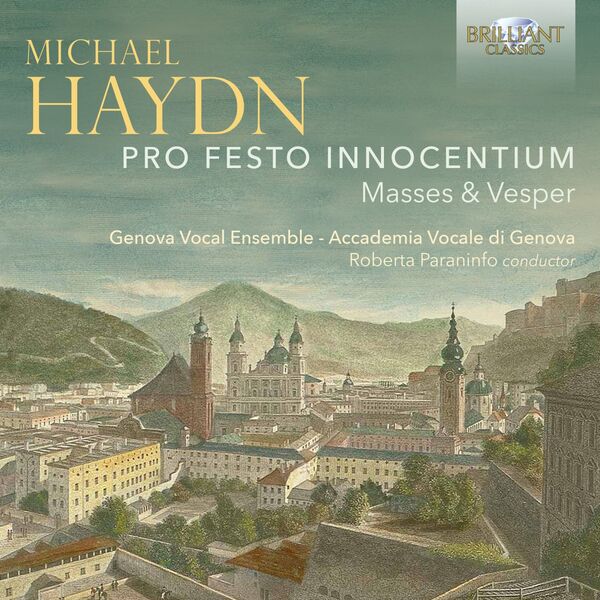 Accademia Vocale di Genova - Michael Haydn: Pro Festo Innocentium Masses & Vesper (1996/2022) [FLAC 24bit/44,1kHz] Download