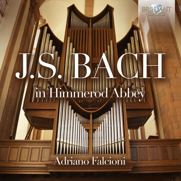 Adriano Falcioni - J.S. Bach in Himmerod Abbey (2022) [FLAC 24bit/96kHz] Download