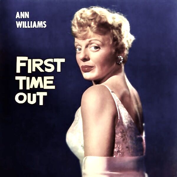 Ann Williams - First Time Out (1961/2022) [FLAC 24bit/96kHz] Download