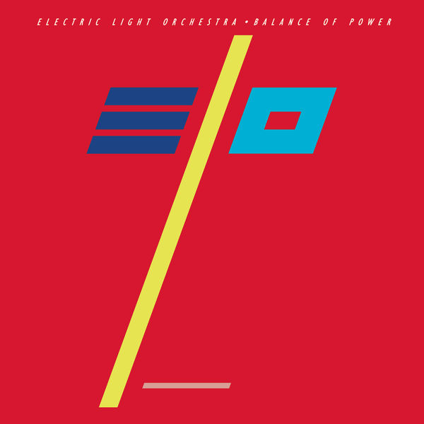 Electric Light Orchestra – Balance Of Power (1986/2015) [Official Digital Download 24bit/192kHz]