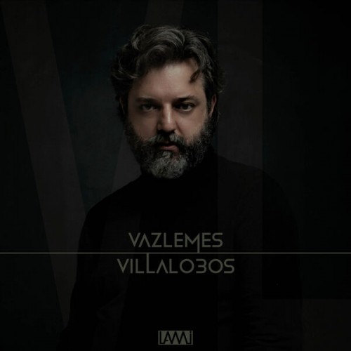 Antonio Vaz Lemes – Vaz Lemes Villa Lobos (2022) [FLAC 24 bit, 96 kHz]
