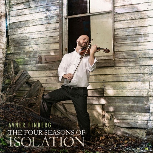 Avner Finberg – The Four Seasons of Isolation (2022) [FLAC 24 bit, 96 kHz]