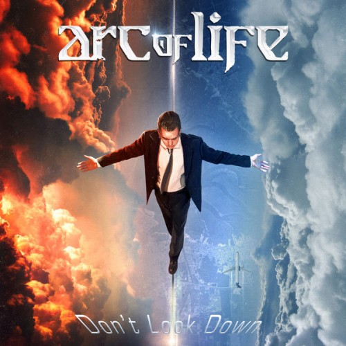 Arc Of Life – Don’t Look Down (2022)