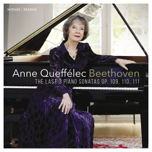Anne Queffélec - Beethoven: The last 3 Piano Sonatas, Opp. 109, 110, 111 (2022) [FLAC 24bit/192kHz] Download