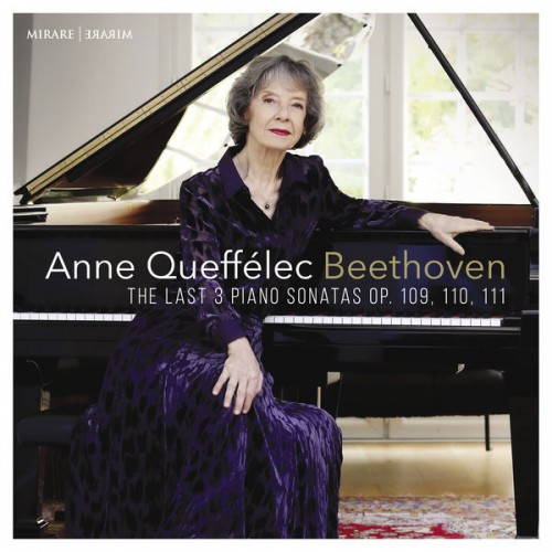 Anne Queffélec – Beethoven: The last 3 Piano Sonatas, Opp. 109, 110, 111 (2022) [FLAC 24 bit, 192 kHz]