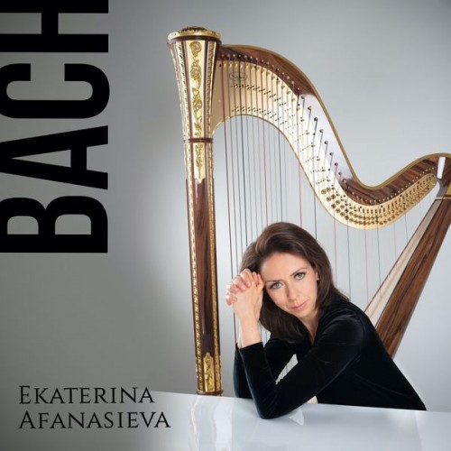 Ekaterina Afanasieva – Bach (2020) [FLAC 24 bit, 44,1 kHz]