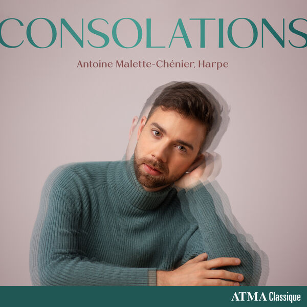 Antoine Malette-Chenier - Consolations (2022) [FLAC 24bit/96kHz] Download
