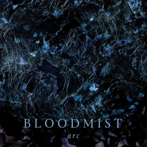 Bloodmist – Arc (2022) [FLAC 24 bit, 48 kHz]