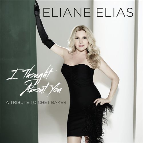 Eliane Elias – I Thought About You (A Tribute To Chet Baker) (2013) [Official Digital Download 24bit/96kHz]