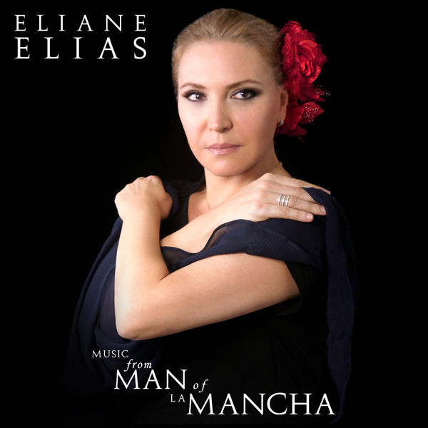 Eliane Elias – Music From Man Of La Mancha (2018) [Official Digital Download 24bit/44,1kHz]