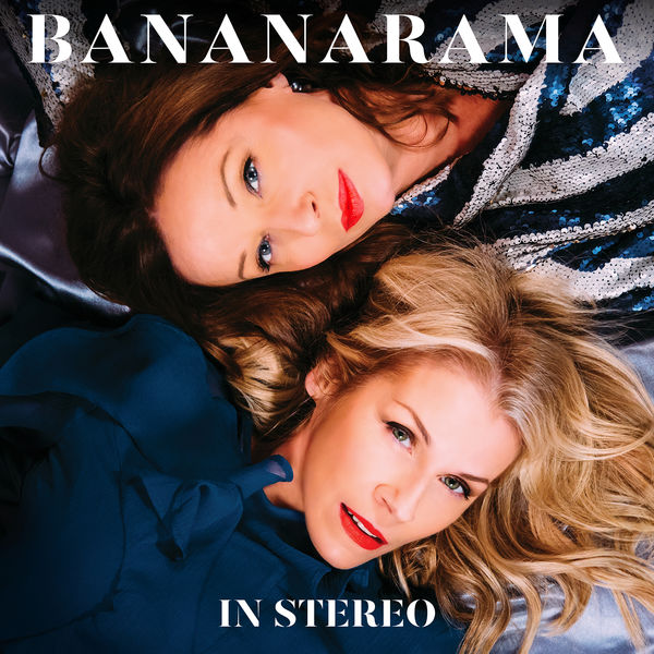 Bananarama - In Stereo (2019) [FLAC 24bit/44,1kHz]