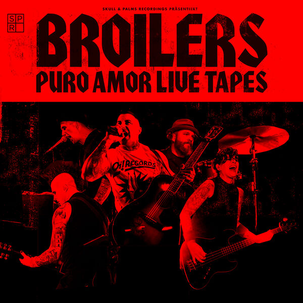 Broilers - Puro Amor Live Tapes (Live 2022) (2022) [FLAC 24bit/44,1kHz] Download