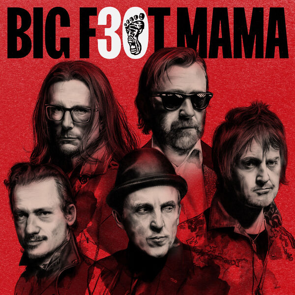 Big Foot Mama - Big Foot Mama 30 (2022) [FLAC 24bit/44,1kHz] Download