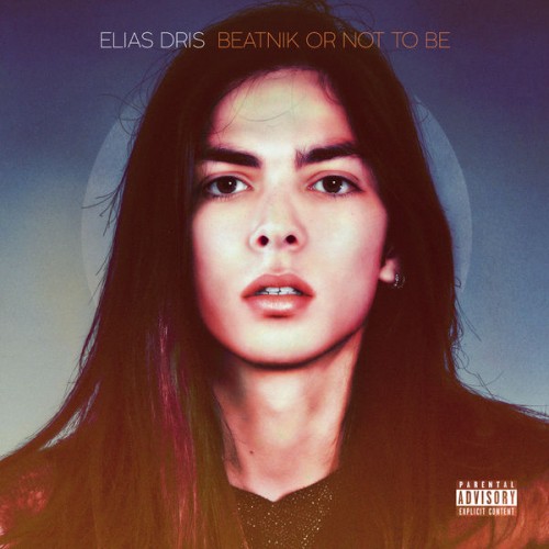 Elias Dris – Beatnik or Not to Be (2019) [FLAC 24 bit, 88,2 kHz]