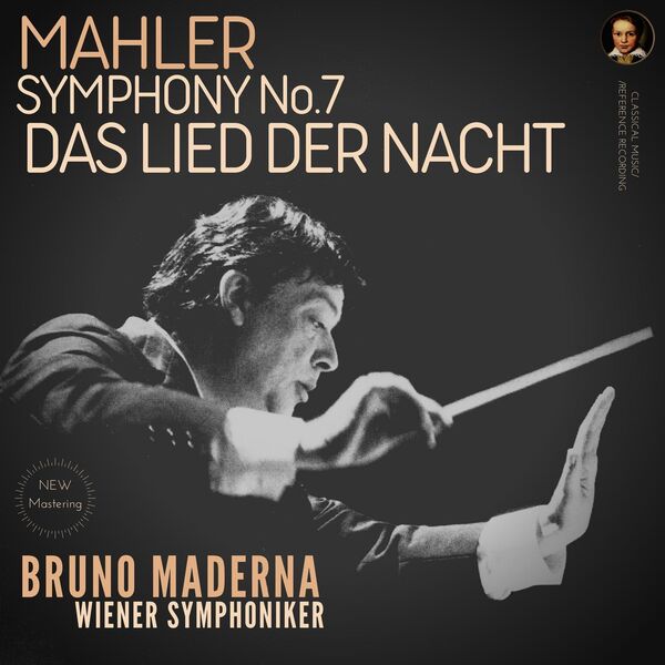Bruno Maderna - Mahler: Symphony No. 7 'Das Lied Der Nacht' by Bruno Maderna (2022) [FLAC 24bit/96kHz] Download