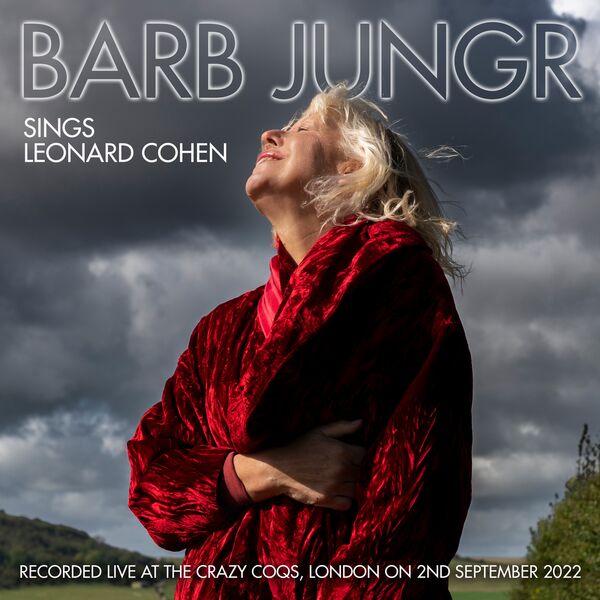Barb Jungr - Barb Jungr sings Leonard Cohen (Live) (2022) [FLAC 24bit/44,1kHz] Download