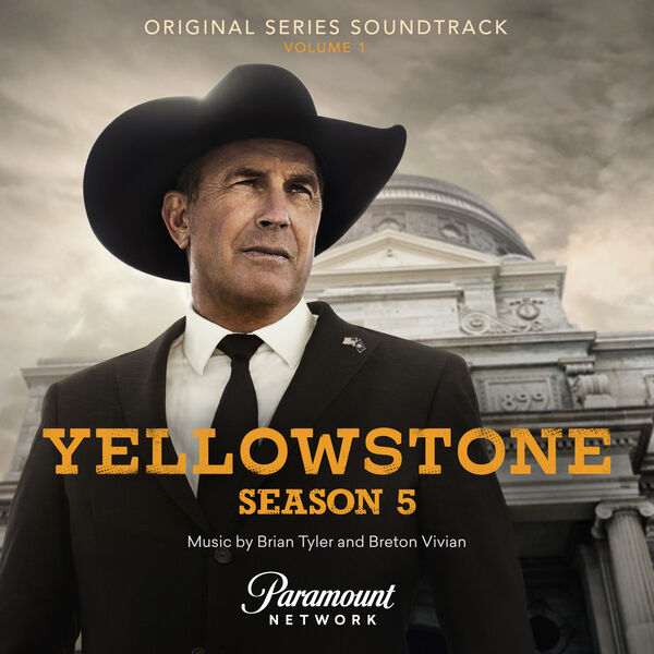 Brian Tyler, Breton Vivian – Yellowstone Season 5, Vol. 1 (Original Series Soundtrack) (2022) [FLAC 24bit/44,1kHz]