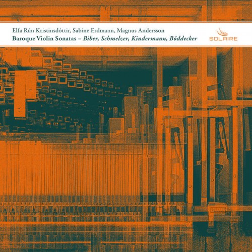 Elfa Rún Kristinsdóttir, Sabine Erdmann, Magnus Andersson – Baroque Violin Sonatas (2021) [FLAC 24 bit, 192 kHz]