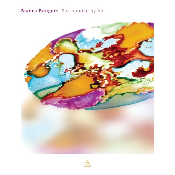 Bianca Bongers - Surrounded by Air (2022) [FLAC 24bit/192kHz] Download