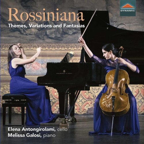 Elena Antongirolami – Rossiniana: Themes, Variations & Fantasias (2020) [FLAC 24 bit, 48 kHz]
