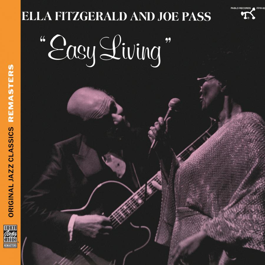 Ella Fitzgerald & Joe Pass – Easy Living (Original Jazz Classics Remasters) (1986/2011) [Official Digital Download 24bit/88,2kHz]