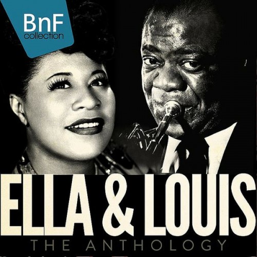 Ella Fitzgerald, Louis Armstrong – Ella & Louis: The Anthology (2016) [FLAC 24 bit, 96 kHz]