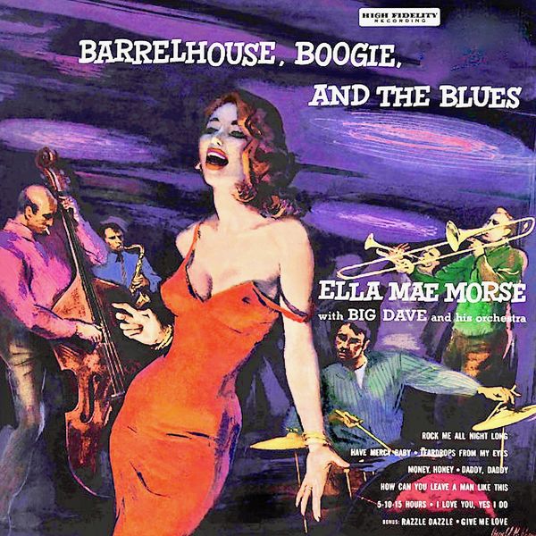 Ella Mae Morse – Barrelhouse, Boogie And The Blues (1997/2019) [Official Digital Download 24bit/44,1kHz]