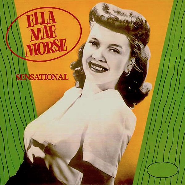 Ella Mae Morse – Sensational! (1985/2021) [Official Digital Download 24bit/44,1kHz]
