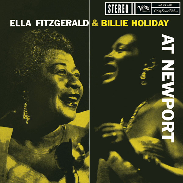 Ella Fitzgerald, Billie Holiday – Ella Fitzgerald and Billie Holiday at Newport (1958/2015) [Official Digital Download 24bit/192kHz]