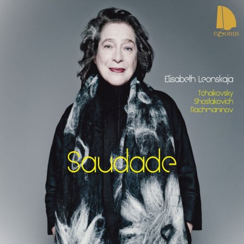 Elisabeth Leonskaja – Saudade (2017/2020) [FLAC 24 bit, 96 kHz]