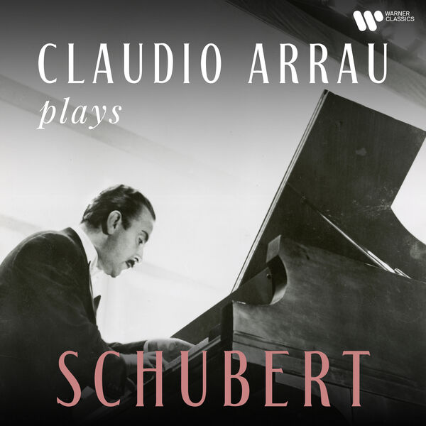 Claudio Arrau - Claudio Arrau Plays Schubert (Remastered) (2022) [FLAC 24bit/192kHz]