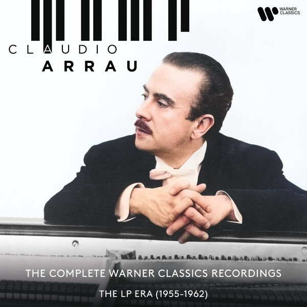 Claudio Arrau – The Complete Warner Classics Recordings: The LP Era (1955-1962) (2022) [Official Digital Download 24bit/192kHz]