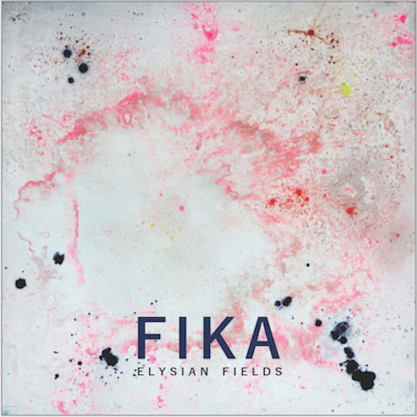 Elysian Fields featuring Jenny Eriksson – FIKA (2020) [Official Digital Download 24bit/48kHz]