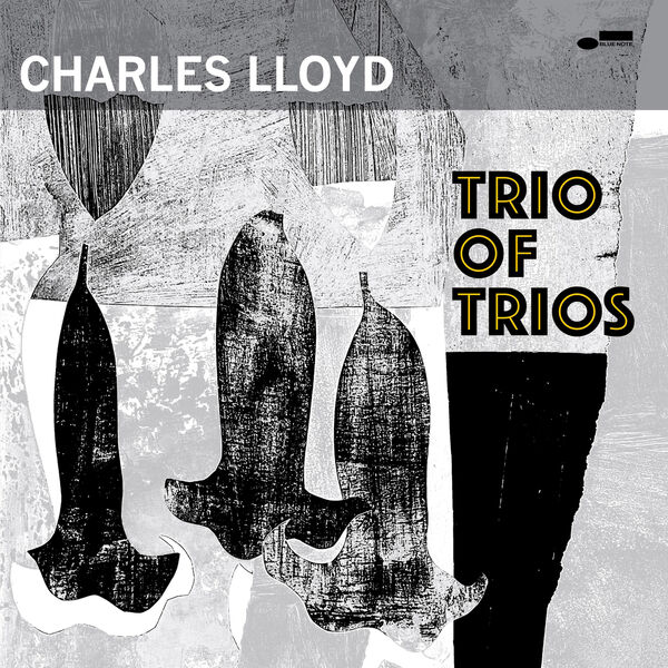 Charles Lloyd - Trio Of Trios (2022) [FLAC 24bit/96kHz] Download