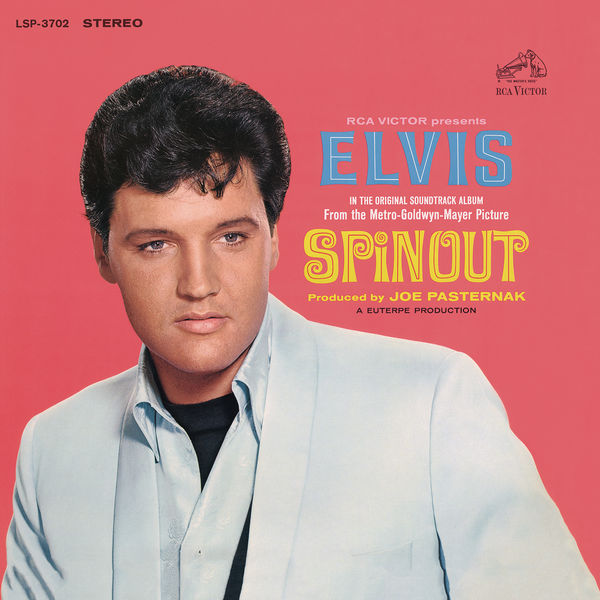 Elvis Presley – Spinout (1966/2019) [Official Digital Download 24bit/96kHz]