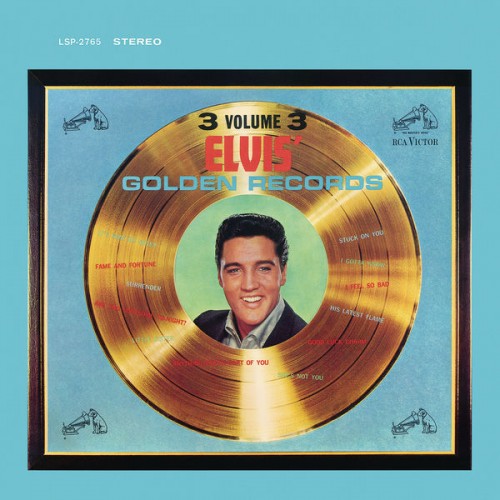 Elvis Presley – Elvis’ Golden Records, Vol. 3 (1963/2015) [FLAC 24 bit, 96 kHz]