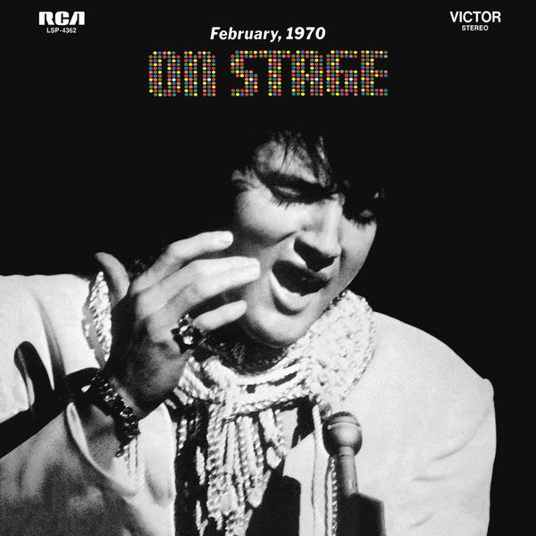Elvis Presley – On Stage (1970/2015) [Official Digital Download 24bit/96kHz]
