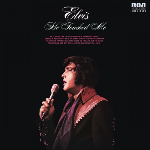 Elvis Presley – He Touched Me (1972/2015) [FLAC 24 bit, 96 kHz]