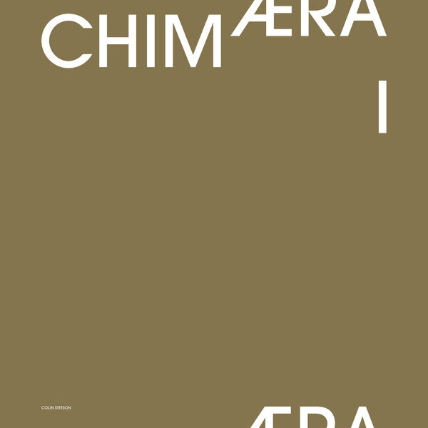 Colin Stetson - Chim​æ​ra I (2022) [FLAC 24bit/48kHz] Download