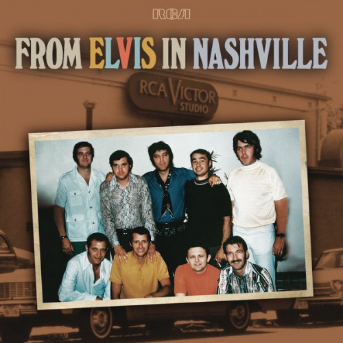 Elvis Presley – From Elvis In Nashville (2020) [FLAC 24 bit, 96 kHz]